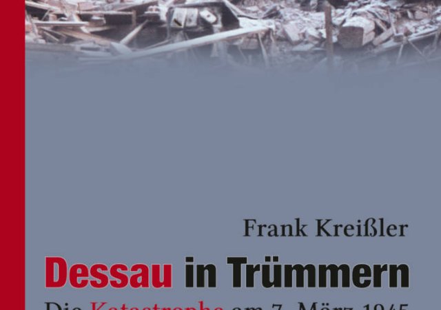Einband der Publikation Dessau in Trümmern